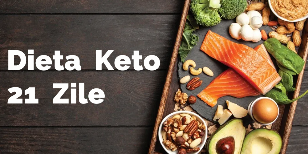 Dieta Keto 21 Zile